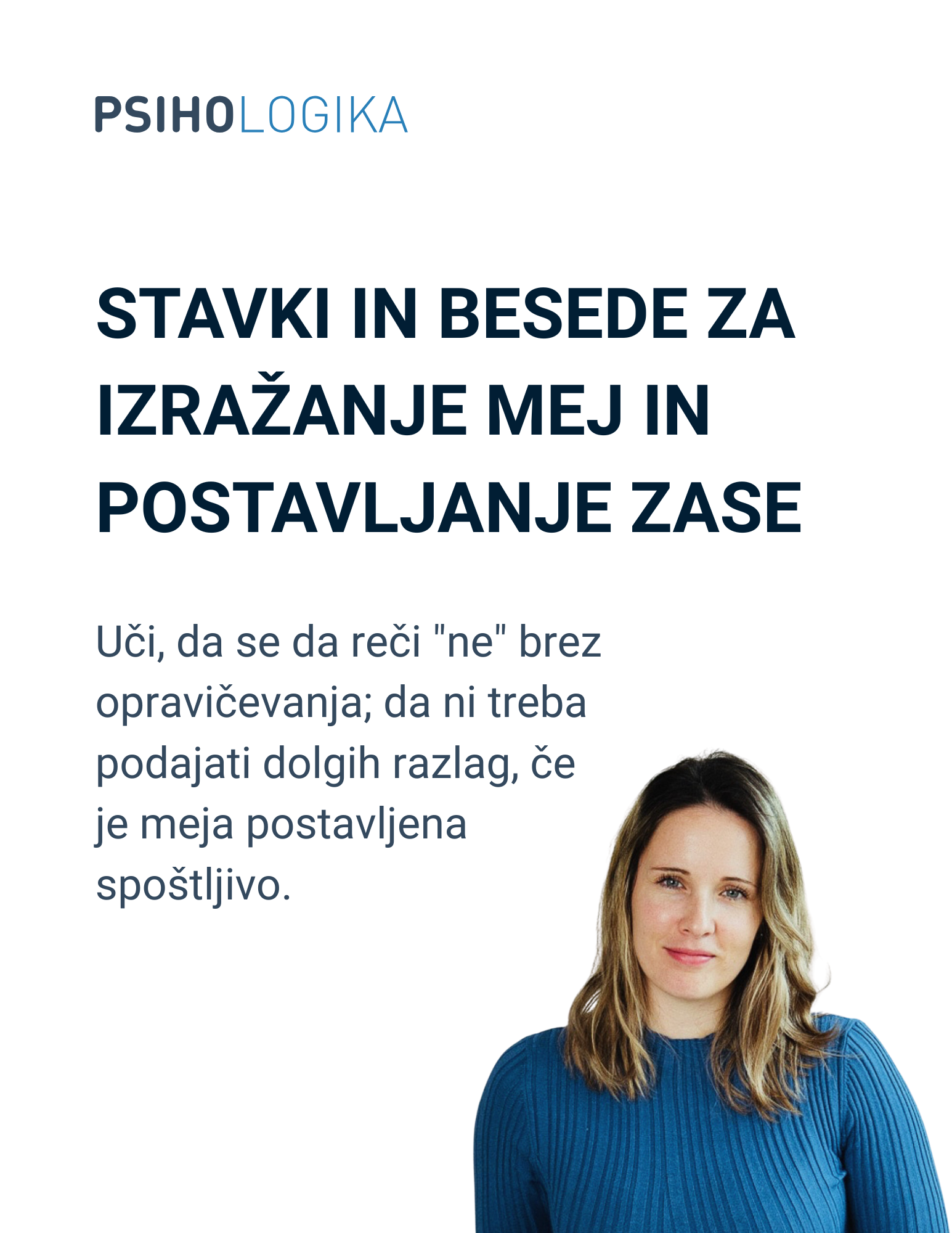 đStavki in besede za izraĆŸanje mej in postavljanje zase